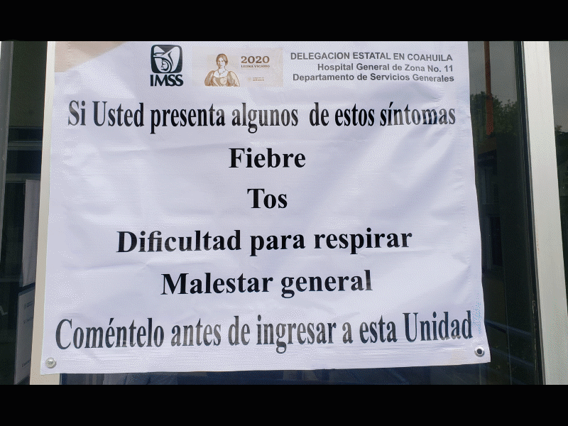 Piden a pacientes manifestar si tienen s&iacute;ntomas de Covid-19 antes de ingresar al HGZ 11 del IMSS