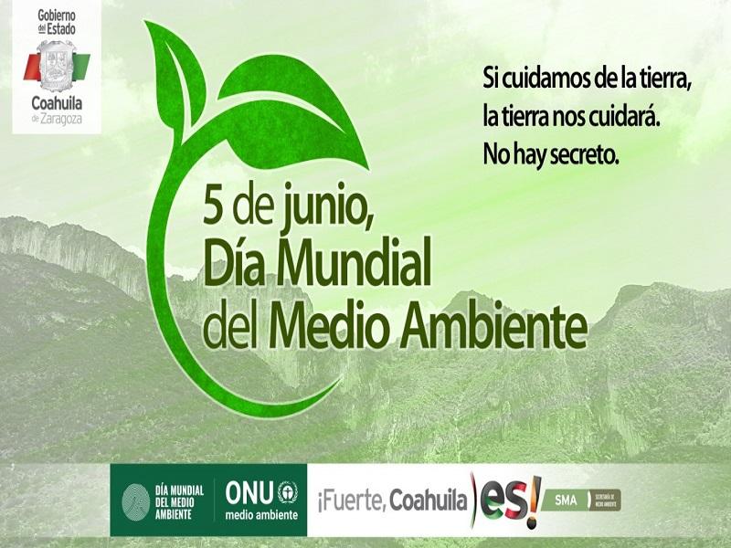 Con encuentro virtual, Coahuila conmemorará el Día Mundial del Medio Ambiente