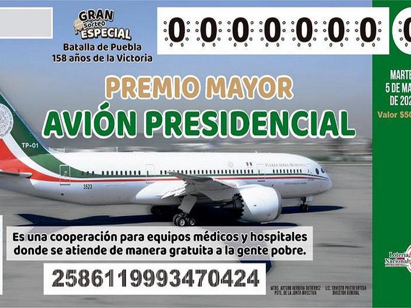 Comienzan ensayos para rifa de avi&oacute;n presidencial; cambian din&aacute;mica de sorteo