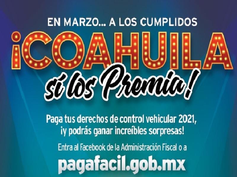 En marzo a los cumplidos Coahuila si los premia