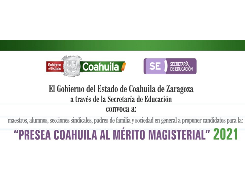 Llaman a reconocer a docentes a trav&eacute;s de la presea Coahuila al m&eacute;rito magisterial 2021