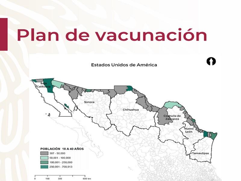Más de 145 mil habitantes fronterizos de Coahuila de entre 18 y 39 años recibirán vacuna donada por EU
