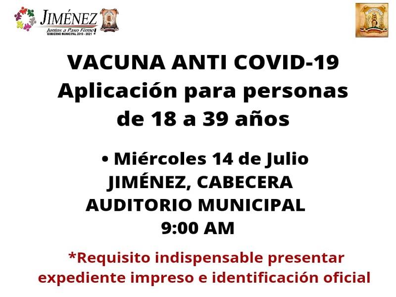 Vacunación antiCovid para personas de 18 a 39 años en Jiménez será el miércoles 14 de julio