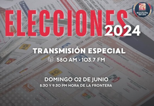 Elecciones 2024: Transmisión especial